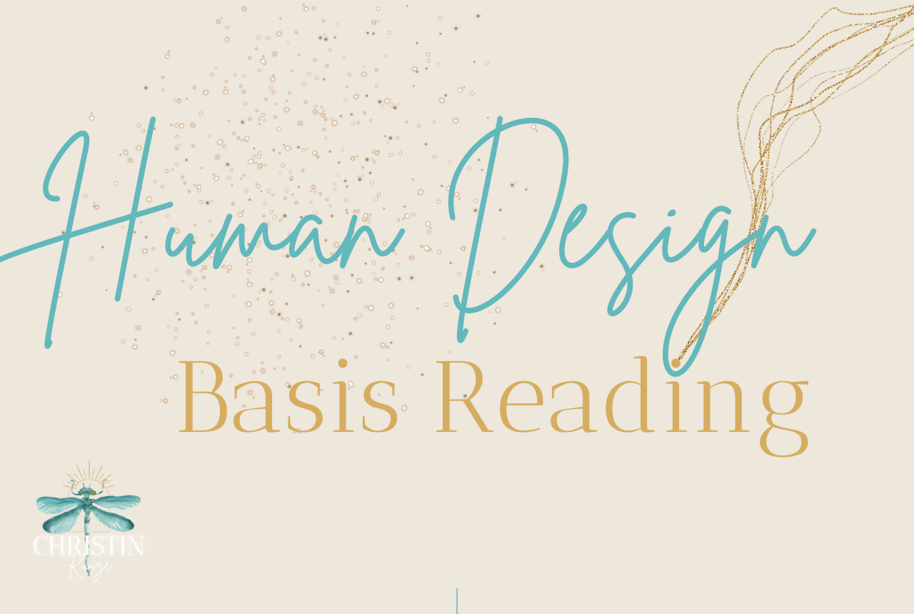 Human Design Reading Christin Kunze - Human Design
