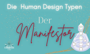 Spirituelles Coaching und Human Design Manifestor 300x180 - Spirituelles Coaching und Human Design