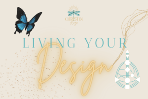 Living your Design Human Design Christin Kunze 300x202 - Den spirituellen Weg gehen